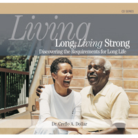 Living Long, Living Strong DVD - Creflo Dollar